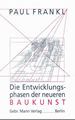 Produktbild: Die Entwicklungsphasen der neueren Baukunst