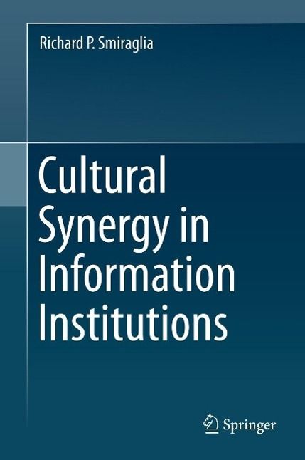 Produktbild: Cultural Synergy in Information Institutions