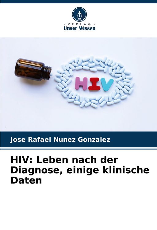 Produktbild: HIV: Leben nach der Diagnose, einige klinische Daten