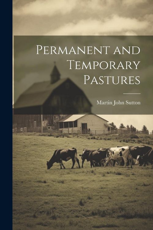 Produktbild: Permanent and Temporary Pastures