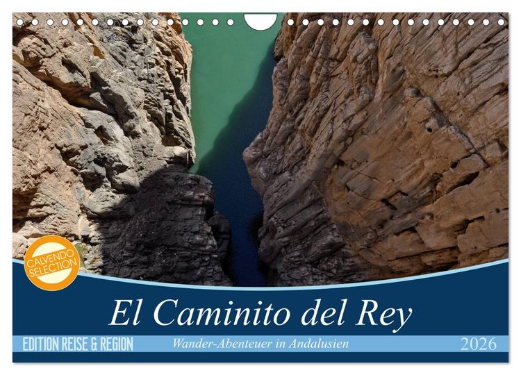 Produktbild: El Caminito del Rey (Wandkalender 2026 DIN A4 quer), CALVENDO Monatskalender