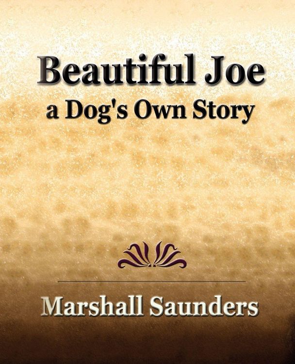 Produktbild: Beautiful Joe a Dog's Own Story (1893)