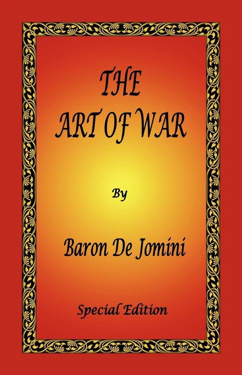Produktbild: The Art of War by Baron de Jomini - Special Edition