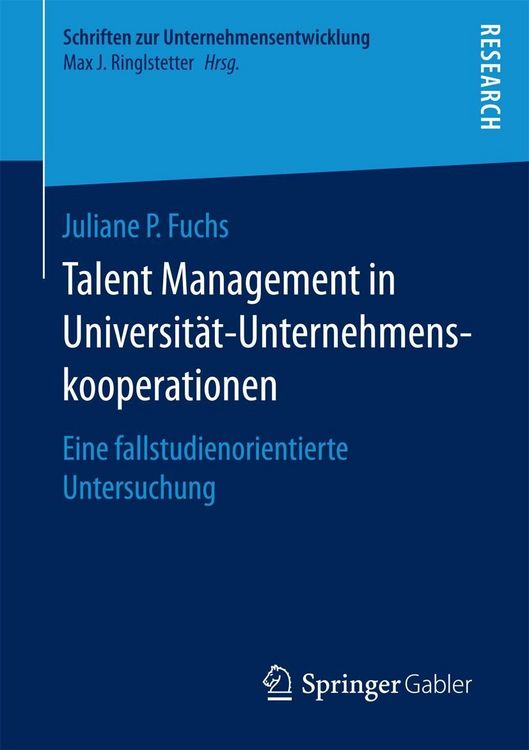Produktbild: Talent Management in Universit&auml;t-Unternehmenskooperationen