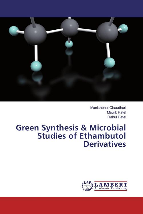 Produktbild: Green Synthesis & Microbial Studies of Ethambutol Derivatives