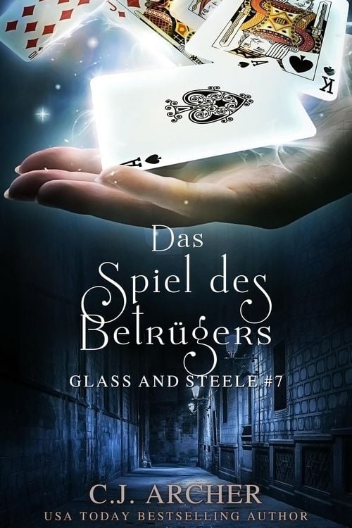 Produktbild: Das Spiel des Betr&uuml;gers: Glass and Steele (Glass and Steele Serie, #7)