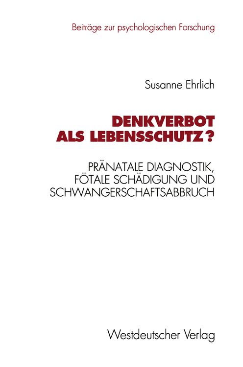 Produktbild: Denkverbot als Lebensschutz?