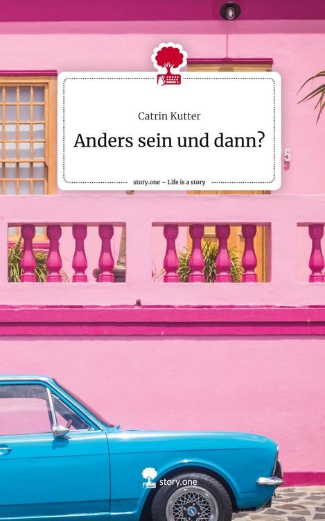 Produktbild: Anders sein und dann?. Life is a Story - story.one