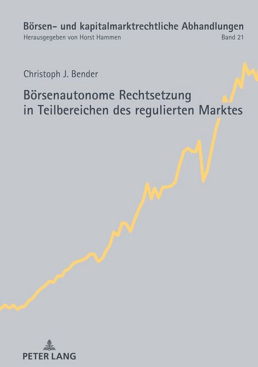 Produktbild: B&ouml;rsenautonome Rechtsetzung in Teilbereichen des regulierten Marktes