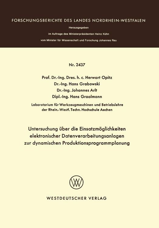 Produktbild: Untersuchung &uuml;ber die Einsatzm&ouml;glichkeiten elektronischer Datenverarbeitungsanlagen zur dynamischen Produktionsprogrammplanung