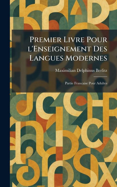 Produktbild: Premier Livre Pour l'Enseignement Des Langues Modernes