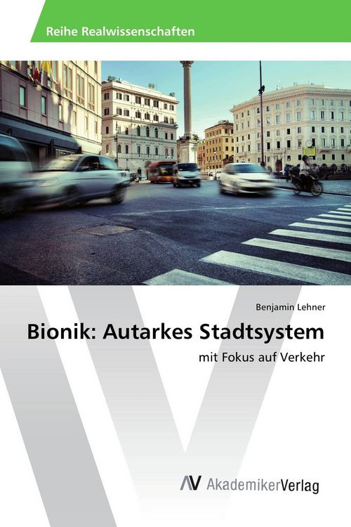 Produktbild: Bionik: Autarkes Stadtsystem