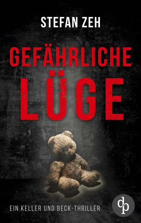 Produktbild: Gef&auml;hrliche L&uuml;ge