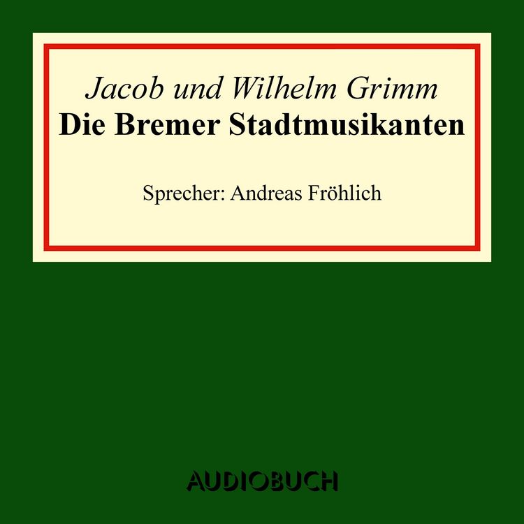 Produktbild: Die Bremer Stadtmusikanten