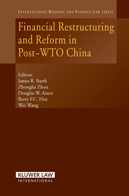 Produktbild: Financial Restructuring and Reform in Post-WTO China