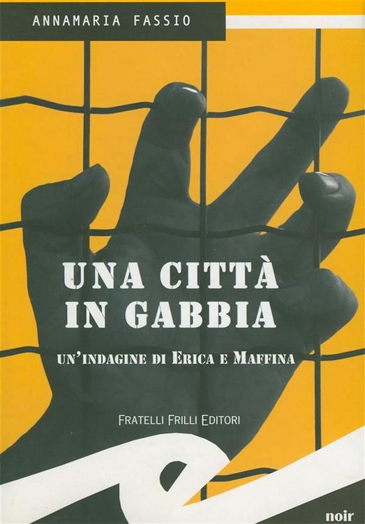 Produktbild: Una citt&agrave; in gabbia