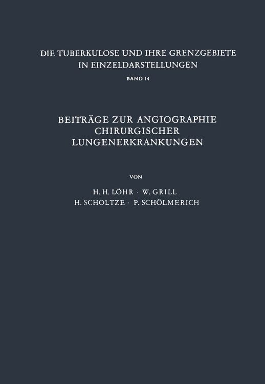 Produktbild: Beitr&auml;ge zur Angiographie Chirurgischer Lungenerkrankungen