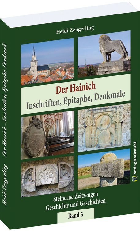 Produktbild: Der Hainich - Inschriften, Epitaphe, Denkmale &ndash; Band 3