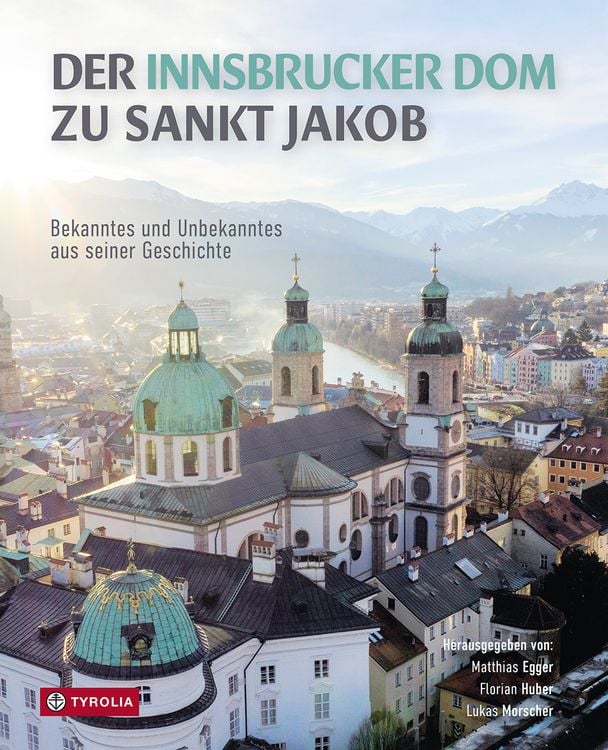 Produktbild: Der Innsbrucker Dom zu St. Jakob