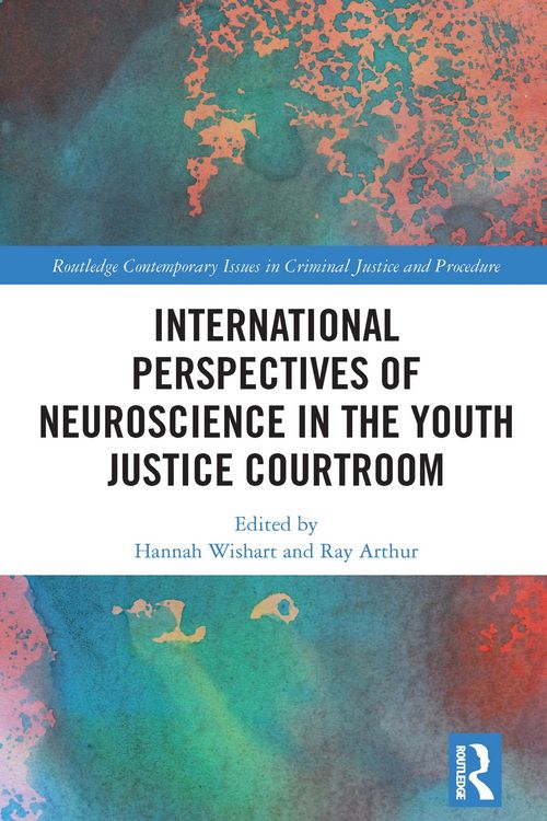 Produktbild: International Perspectives of Neuroscience in the Youth Justice Courtroom