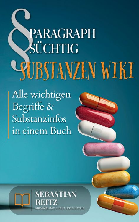 Produktbild: Paragraph S&uuml;chtig - Substanzen Wiki