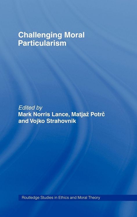 Produktbild: Challenging Moral Particularism