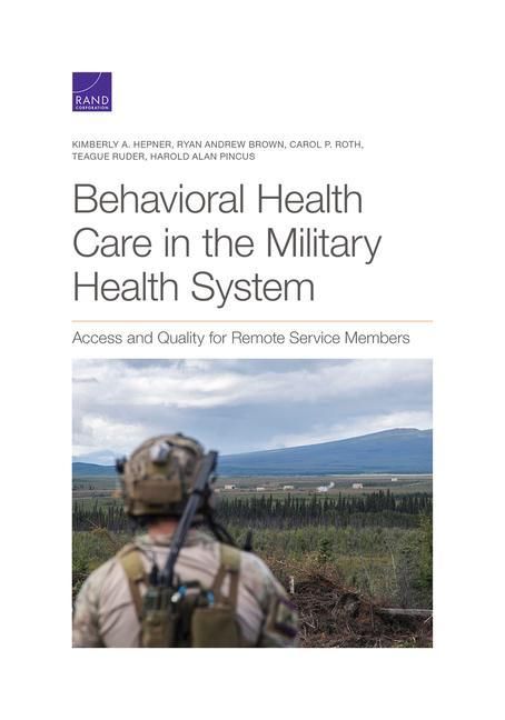 Produktbild: Behavioral Health Care in the Military Health System