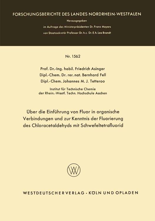 Produktbild: &Uuml;ber die Einf&uuml;hrung von Fluor in organische Verbindungen und zur Kenntnis der Fluorierung des Chloracetaldehyds mit Schwefeltetrafluorid