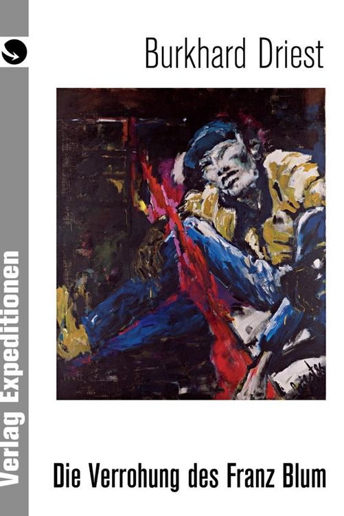 Produktbild: Die Verrohung des Franz Blum