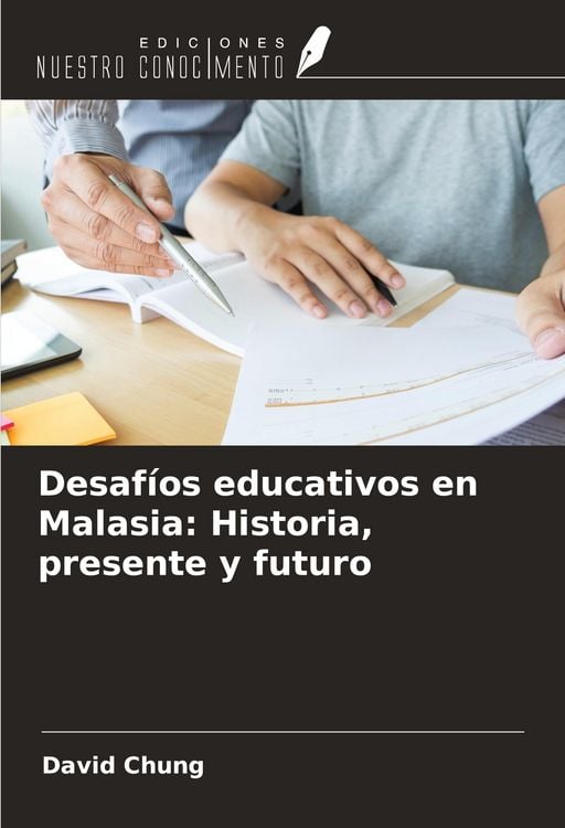 Produktbild: Desaf&iacute;os educativos en Malasia: Historia, presente y futuro