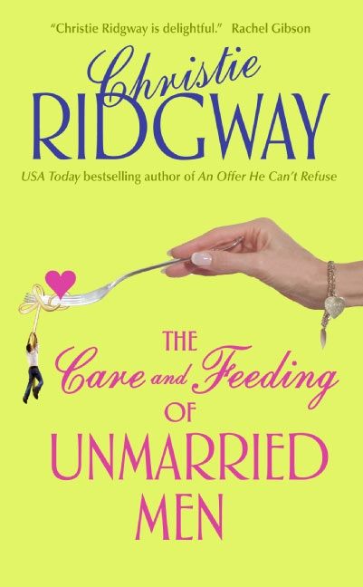 Produktbild: The Care and Feeding of Unmarried Men