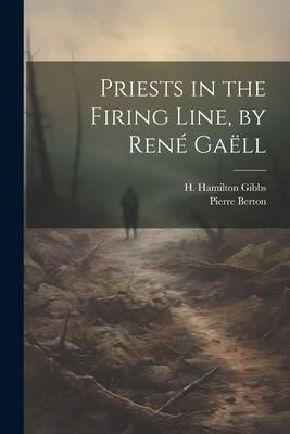 Produktbild: Priests in the Firing Line, by Ren&eacute; Ga&euml;ll