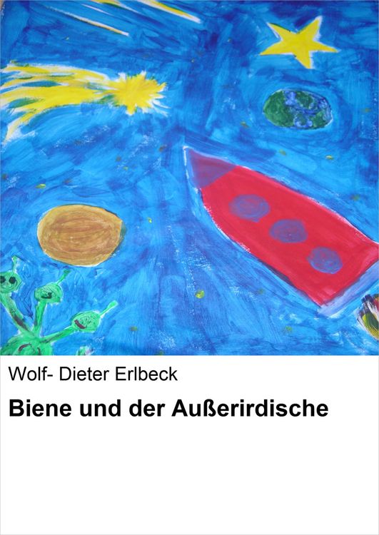 Produktbild: Biene und der Au&szlig;erirdische