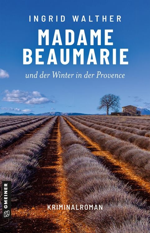 Bild vom Artikel Madame Beaumarie und der Winter in der Provence vom Autor Ingrid Walther