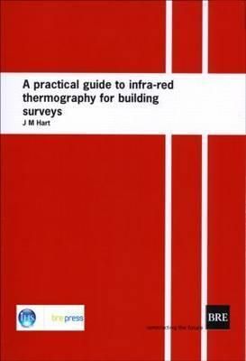 Produktbild: Hart, J: A Practical Guide to Infra-red Thermography for Bui