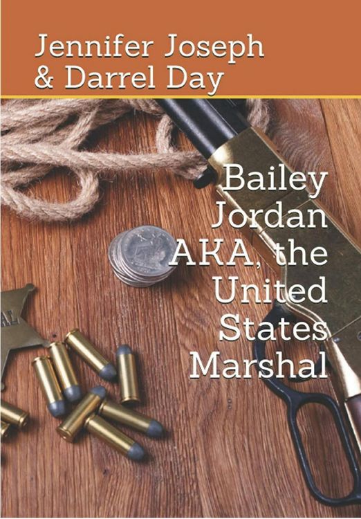 Produktbild: Bailey Jordan, AKA the United States Marshal
