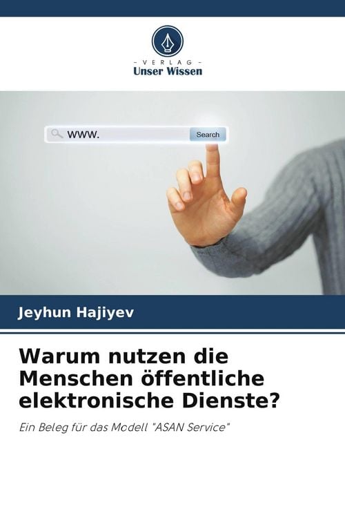 Produktbild: Warum nutzen die Menschen &ouml;ffentliche elektronische Dienste?
