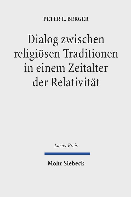 Produktbild: Dialog zwischen religi&ouml;sen Traditionen in einem Zeitalter der Relativit&auml;t