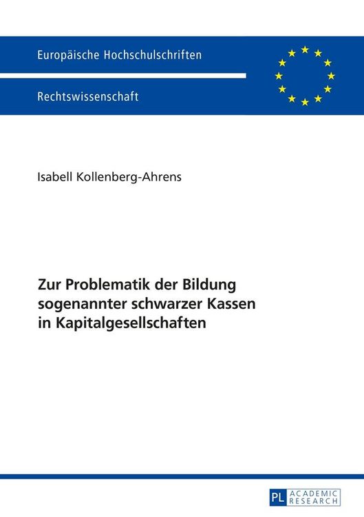 Produktbild: Zur Problematik der Bildung sogenannter schwarzer Kassen in Kapitalgesellschaften