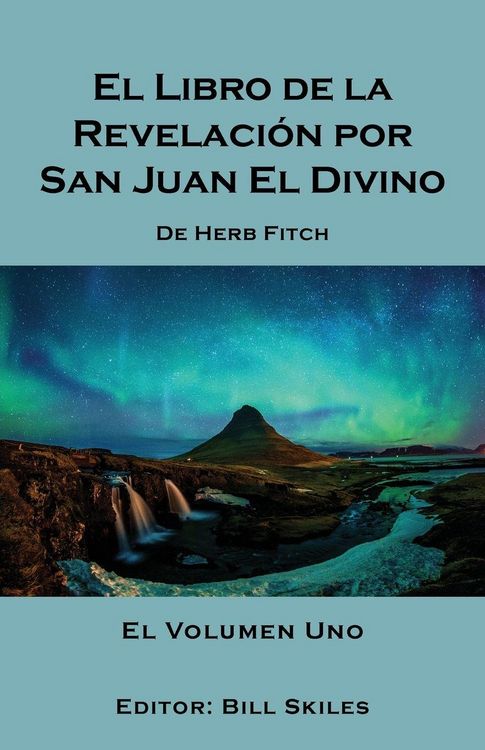 Produktbild: El Libro de la Revelaci&oacute;n por San Juan El Divino