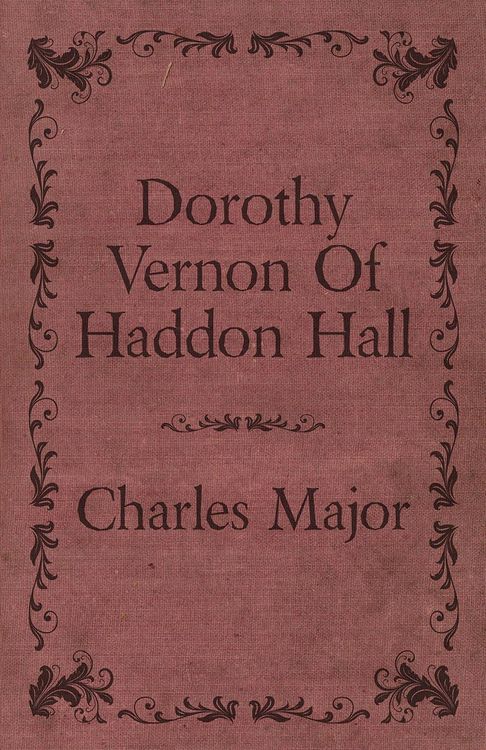 Produktbild: Dorothy Vernon Of Haddon Hall