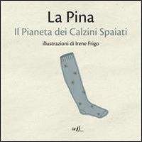 Produktbild: Il pianeta dei calzini spaiati