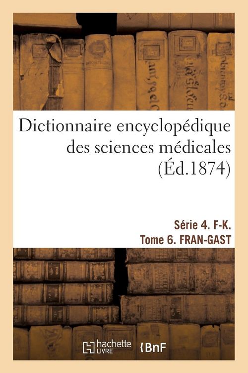 Produktbild: Dechambre, A: Dictionnaire Encyclop&eacute;dique Des Sciences M&eacute;dic