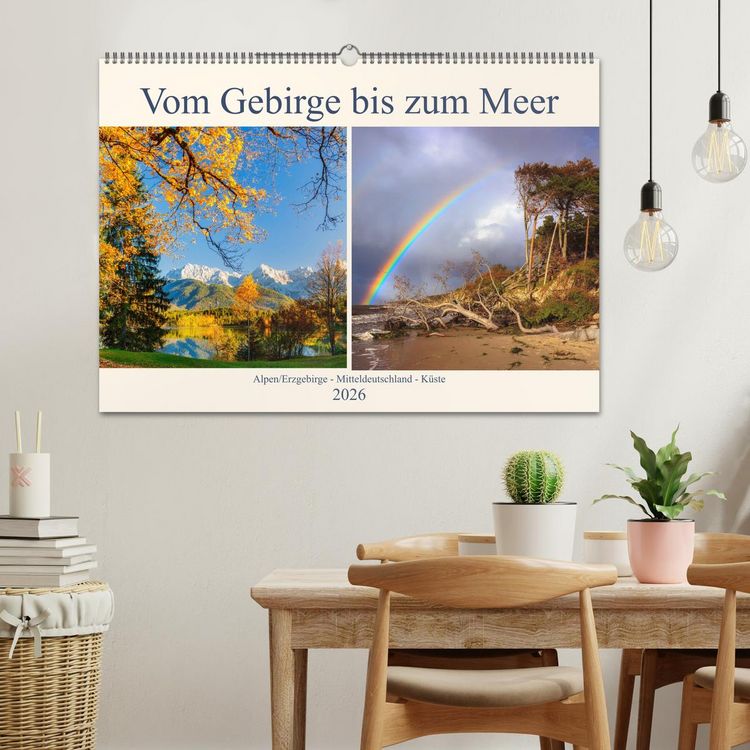 Produktbild: Vom Gebirge bis zum Meer, Alpen/Erzgebirge - Mitteldeutschland - K&uuml;ste (Wandkalender 2026 DIN A2 quer), CALVENDO Monatskalender