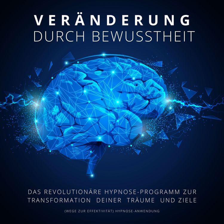 Produktbild: Hypnose-Anwendung: Ver&auml;nderung durch Bewusstheit (Wege zur Effektivit&auml;t)