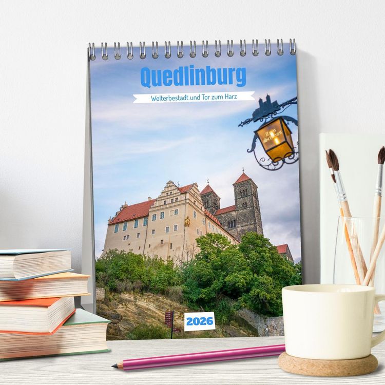 Produktbild: Quedlinburg - Welterbestadt und Tor zum Harz (Tischkalender 2026 DIN A5 hoch), CALVENDO Monatskalender