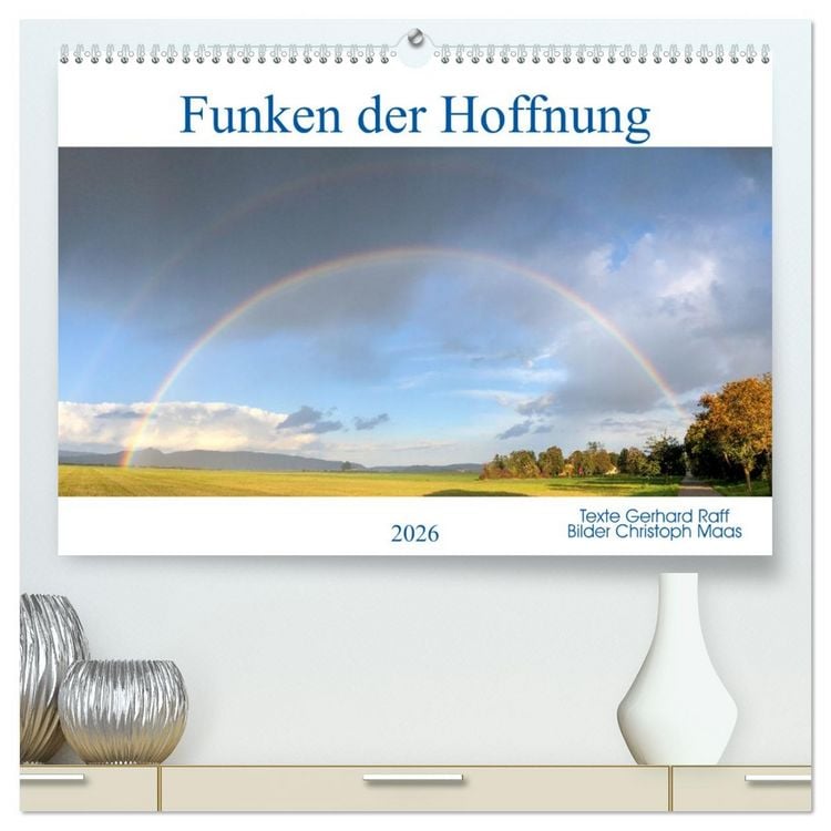 Produktbild: Funken der Hoffnung (hochwertiger Premium Wandkalender 2026 DIN A2 quer), Kunstdruck in Hochglanz