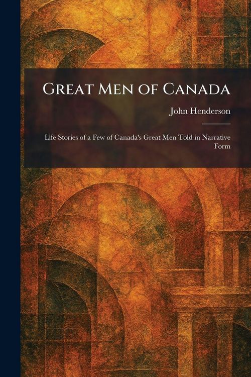 Produktbild: Great Men of Canada