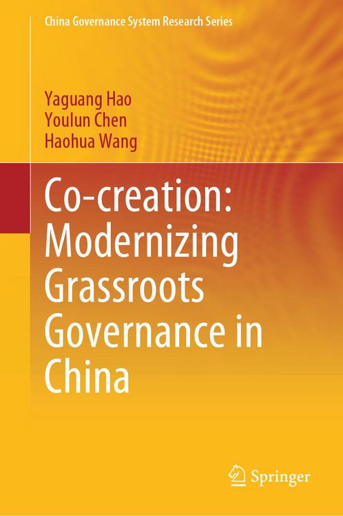 Produktbild: Co-creation: Modernizing Grassroots Governance in China