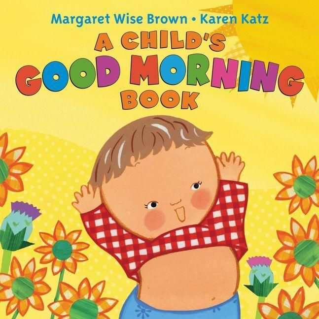 Produktbild: A Child's Good Morning Book